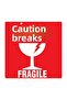 Caution Fragile Label 100*100 500 Pieces