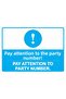 Pay Attention to the Part Number! Pay Attention to the Party Number. Isg Warning Sign Pvc A3 30X42 cm