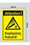 Caution Explosion Danger - Warning Sign 24 X 34 cm Polycarbonate - 2