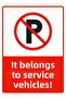 Belongs to Service Vehicles! Isg Warning Sign Pvc A4 21X30 cm