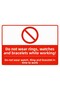 Do Not Wear Watches or Bracelets! Do Not Wear Watch, Ring Bracelet Isg Warning Sign Pvc A5 15X21 cm