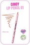 Lip Candy Lip Pencil Dudak Kalemi 01 Butterly - Nude
