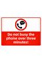 Don'T Be Too Busy with Your Phone for More Than Three Minutes! Isg Warning Sign Pvc A3 30X42 cm