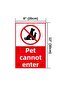 Warning Sign with Pet Not Allowed – Dekota – Light and Durable Wall Sign – 20X30 cm - 2