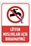 Do Not Open the Faucets Warning Sign 35X25 cm Dekota Door Wall Warning Sign