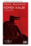 KÖPEK KALBİ     Mihail Bulgakov