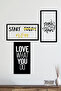 3 Piece Mdf Table Set with "Start Today Now Love What You Do Reach for the Stars" Written - 3
