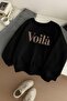 3-YARN VOİLA BASKILI UNISEX SWEATSHIRT