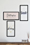 Happiness Looks Gorgeous on You Always Smile Written 3 Pieces Wooden Frame Look Mdf Painting Set - 3