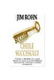 Cheile succesului - Jim Rohn