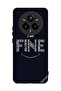 Realme 14 Pro Plus 5G Protective Case Cover Calligraphy I Am Fine