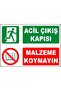Do Not Place Materials on the Emergency Exit Door Sign 25X35 cm Dekota Sign Directional Sign