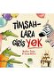 Timsahlara Girişi Yok, Heather Pindar - 2
