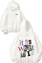 It Is What It Is Design Back Printed White Hooded Sweatshirt