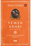 Yemek Adabı - 2