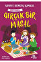 Gerçek Bir Masal Hayat Dediğin 5 - 2