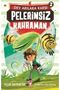Pelerinsiz Kahraman - Dev Arılara Karşı 2