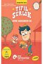 Alfa Kalem+</DNTCTMS> Tıfıl Şerlok – Define Sandığındaki Sır Dedektiflik Serisi ( Pascal Prevot) New Child - 4