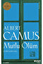Mutlu Ölüm - 2