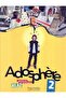 Adosphère 2 - كتاب الطالب (A1-A2): Adosphère 2 - كتاب الطالب + قرص صوتي مضغوط (ADOSPHERE) - 4