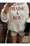 Praise a Boy Sweatshirt - 3