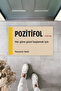 Modern Digital Printing Doormat - Fun Humor Positivfol Door Front Mat 70X45Cm - 2