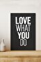Love What You Do Written Frame-Like Design Mdf Painting