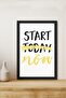 Start - Today - Now Written Frame-Style Design Mdf Painting - 2