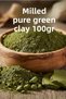 Pure Ground Green Clay 100 Gr – 100% Natural for Skin Purification, Detox and Mask - 2