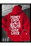 Men's Hoodie with the Inscription “Mony First Love Later”