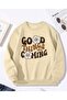 Good Think Detailed Crew Neck Sweatshirt with Fleece Inside
