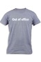 OUT OF OFFICE