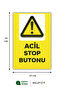 Sign from the Warning Sign Series,'Emergency Stop Button' – 35X25 cm Foil Printing on Forex - 4