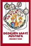 Dedemin Saati Mustafa (8+Years)