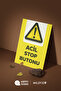 Sign from the Warning Sign Series,'Emergency Stop Button' – 35X25 cm Foil Printing on Forex - 3