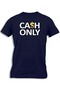 CASH ONLY