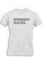 MONDAY SUCKS. FOR KIDS