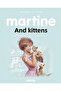 Martine 44: Martine Et Les Chatons - 2