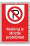 Parking Prohibited Surely Forbidden Sign Plate 24X34 cm Pvc