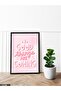 One Piece Black Wooden Framed Painting with Good Things Are Coming Written on a Pink Background - 2