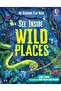 See Inside Wild Places