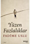 Yüzen Fazlalıklar