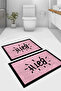 Digital Printed Washable and Non-Slip Based Bath Mat with Writing on It Toilet Set - 2