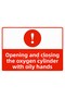 Oxygen Cylinder Open and Close with Oil Hand Isg Warning Sign Pvc A4 21X30 cm
