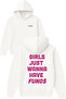 Girls Just Wanna Design Printed Oversized White Hooded Sweatshirt