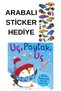 Car Sticker with Gift - Preschool Illustrated Books Fairy Tales - UÇ PAYTAK UÇ