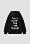 Need Money for Fake Friends Printed Oversized Unisex Black Hoodie