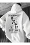 No Money but Love Printed Hooded Sweatshirt