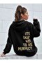 Unisex Black Its Okey Printed Oversize Hooded Sweatshirt