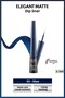 Elegant Matte Dipliner Waterproof Waterproof - 03 Navy Blue - Blue